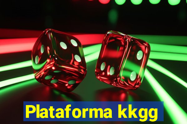 Plataforma kkgg